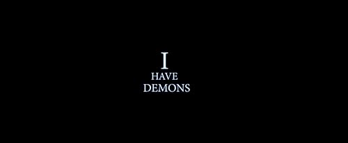 I Have Demons