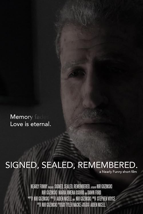 Signed, Sealed, Remembered.