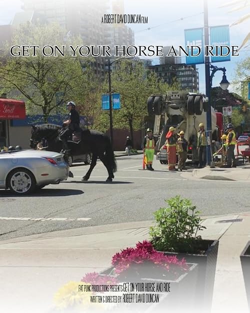Get on Your Horse and Ride