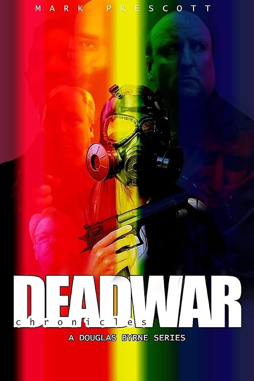 Deadwar Chronicles