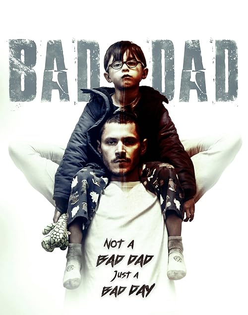 Bad Dad