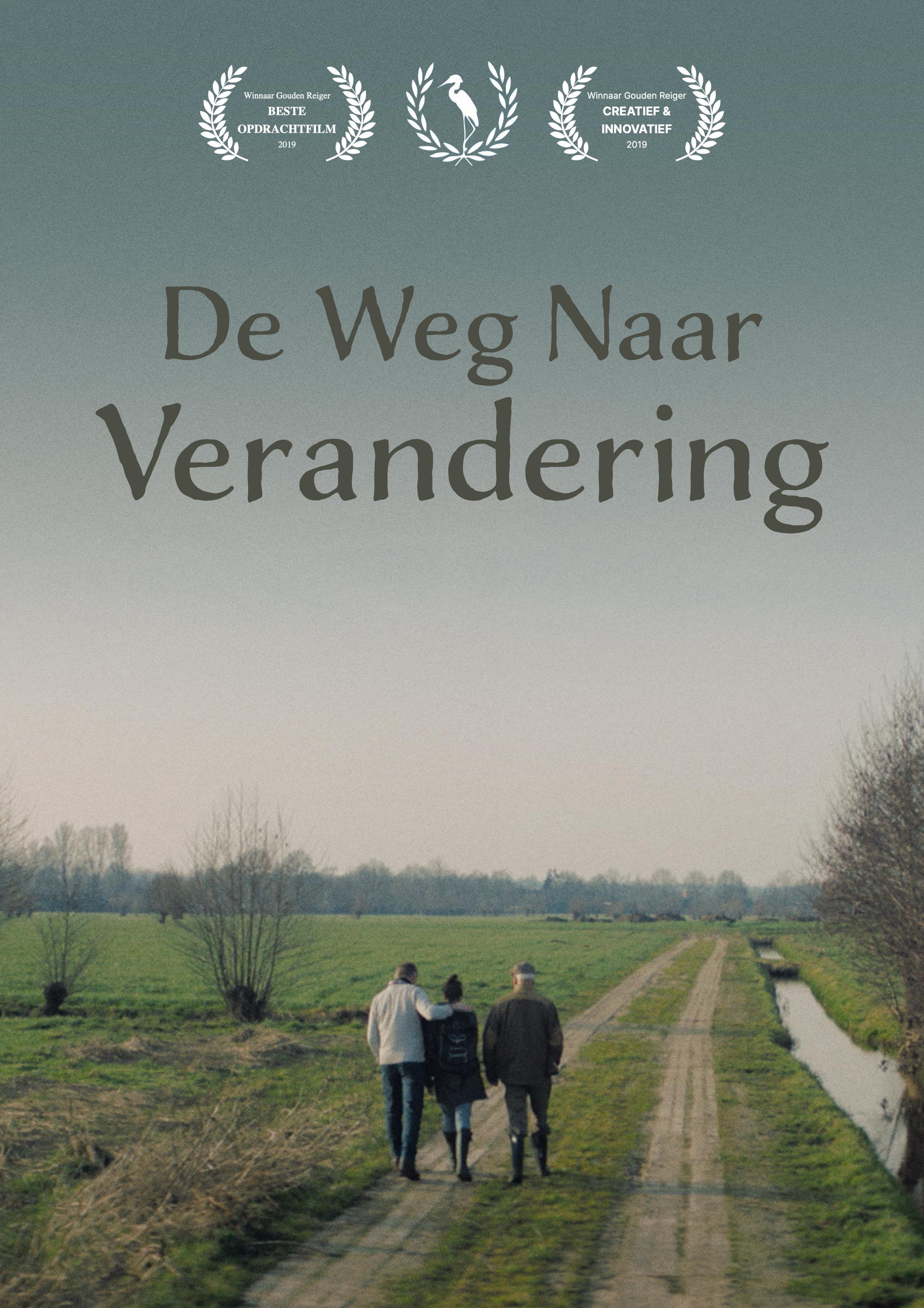 De Weg Naar Verandering