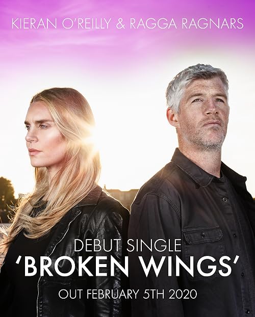 Kieran O'Reilly & Ragga Ragnars: Broken Wings
