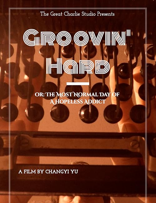 Groovin' Hard or: The Most Normal Day of A Hopeless Addict