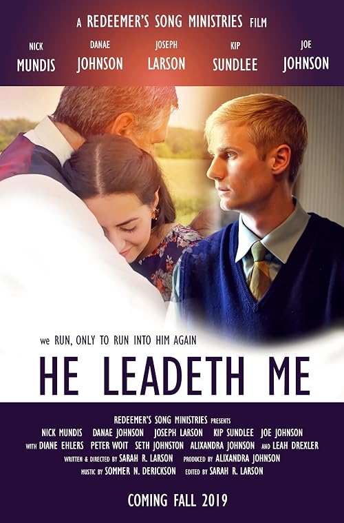 He Leadeth Me