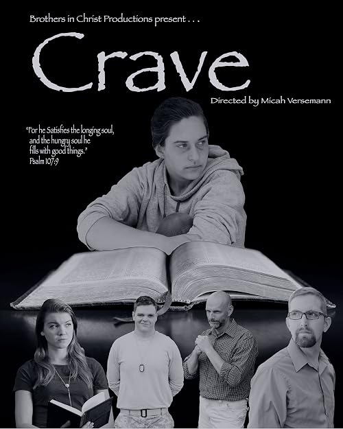 Crave By Brothers in Christ Productions