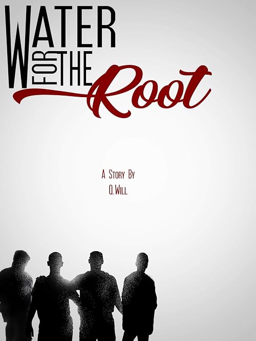 Water for the Root