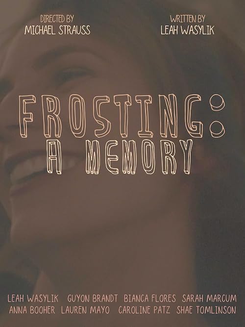Frosting: A Memory