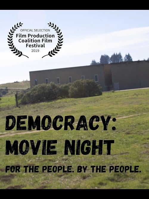 Democracy: Movie Night