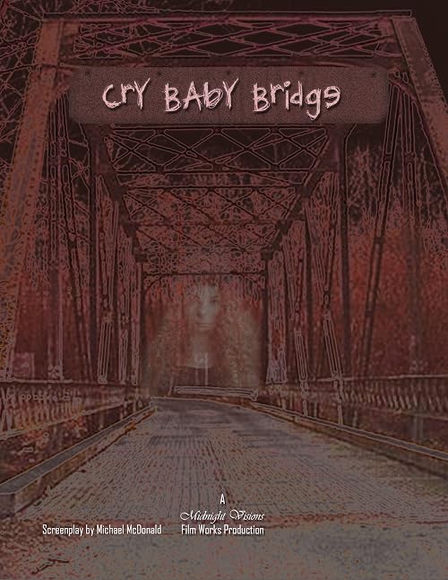 Cry Baby Bridge