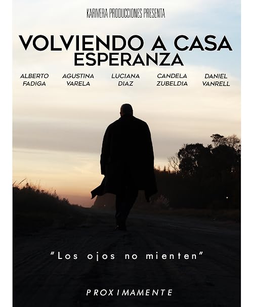 Volviendo a Casa: Esperanza