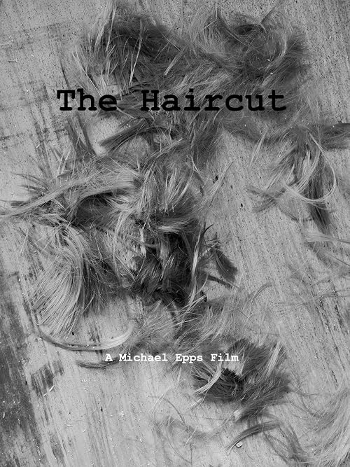 The Haircut