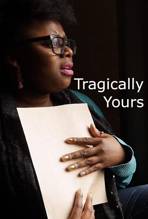 Tragically Yours