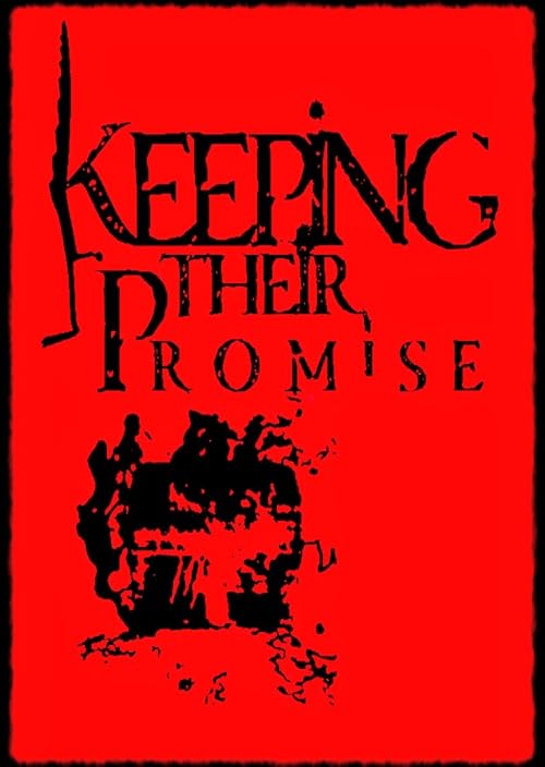 Keeping Their Promise