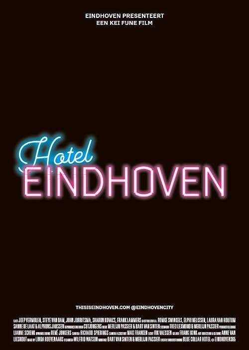 Een Kei Fijne Film - Hotel Eindhoven