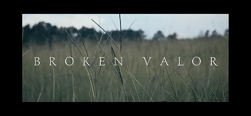Broken Valor