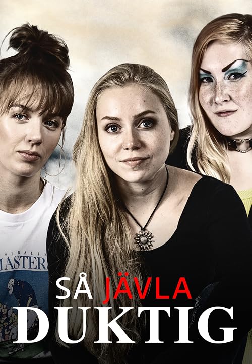 Så jävla duktig