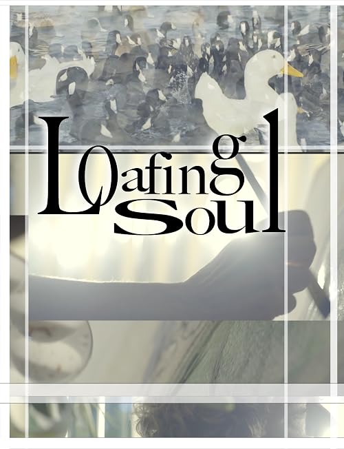 Loafing soul