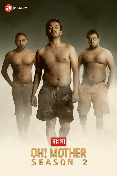 Oh Mother Season-2
