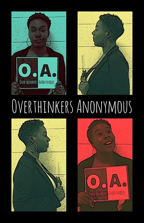 Overthinkers Anonymous