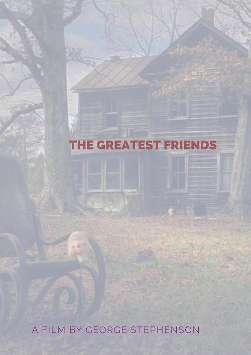 The Greatest Friends
