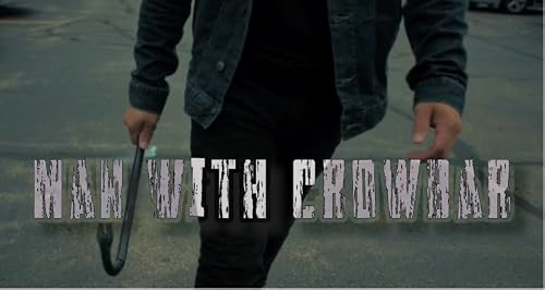 Man With Crowbar