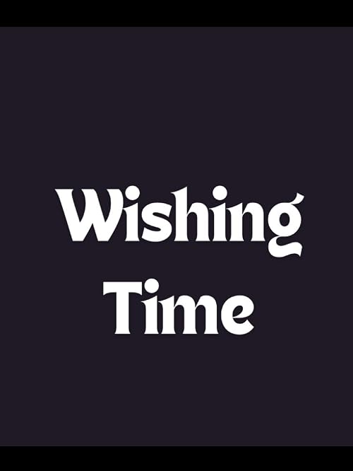 Wishing Time