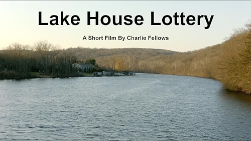 Lake House Lottery
