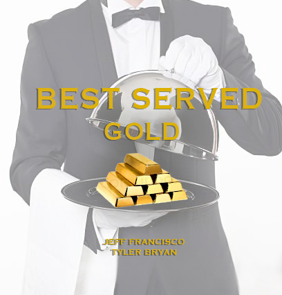 Best Served Gold