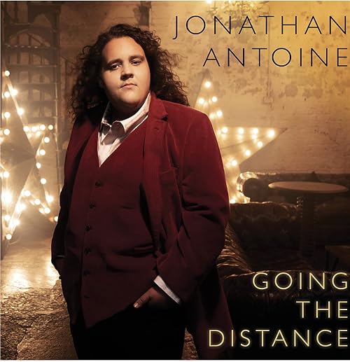 Jonathan Antoine, Going the Distance