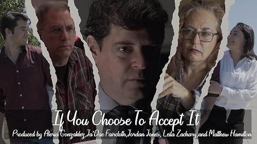 If You Choose to Accept It