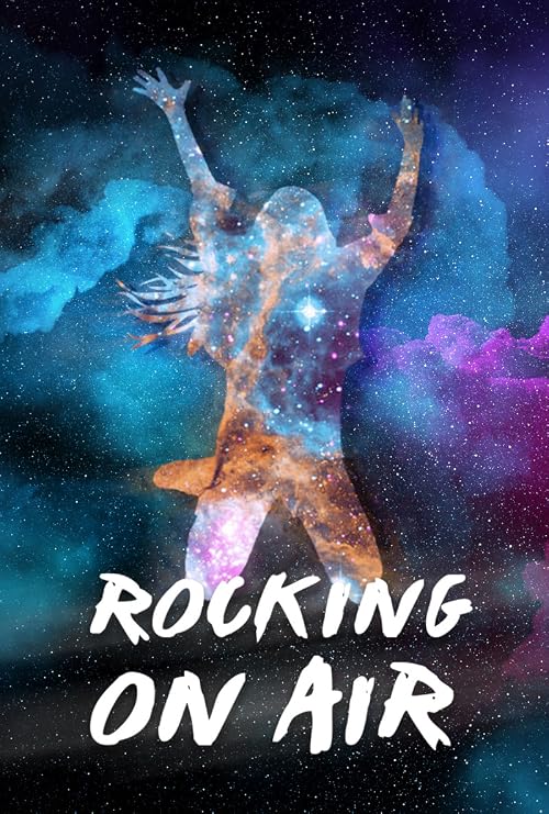 Rocking on Air