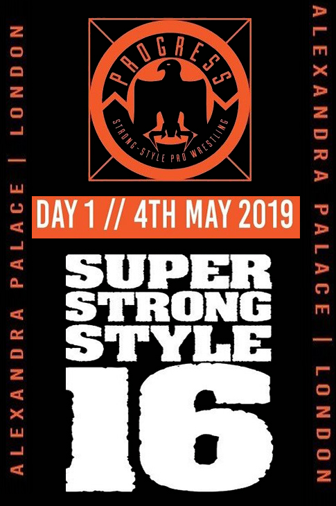 Progress Chapter 88: Super Strong Style 16 Tournament Edition 2019 - Tag 1