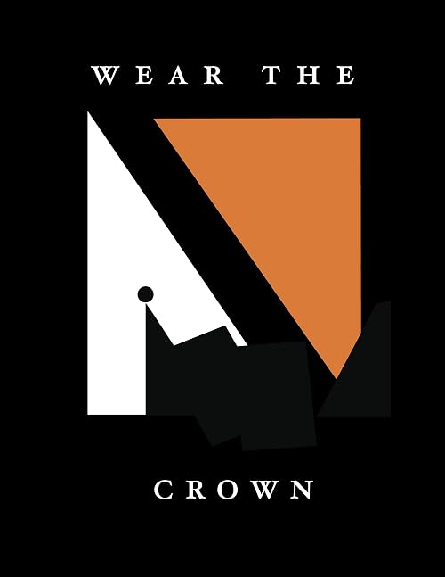 Wear the Crown