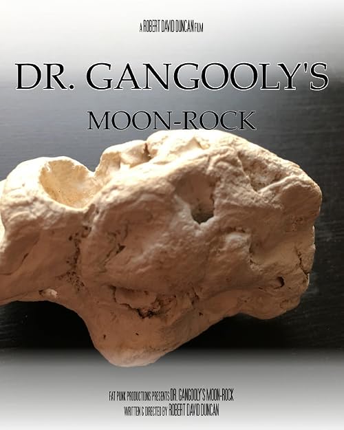 Dr. Gangooly's Moon-Rock