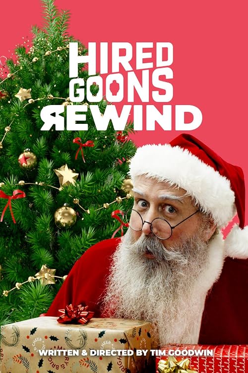 Hired Goons Rewind