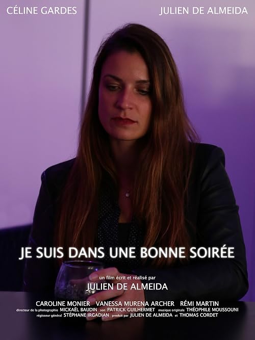 Je suis dans une bonne soirée