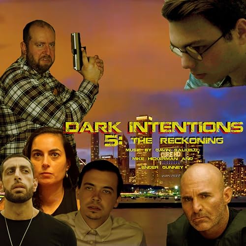 Dark Intentions 5: The Reckoning