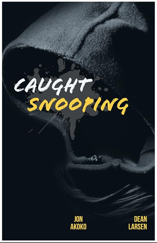Caught Snooping