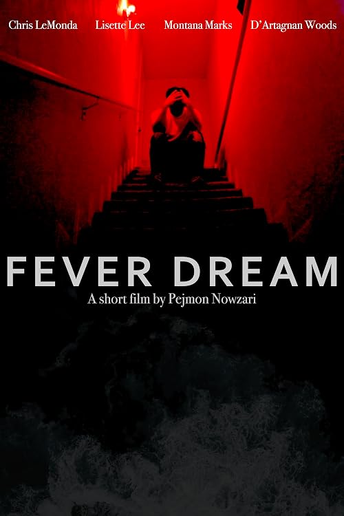 Fever Dream