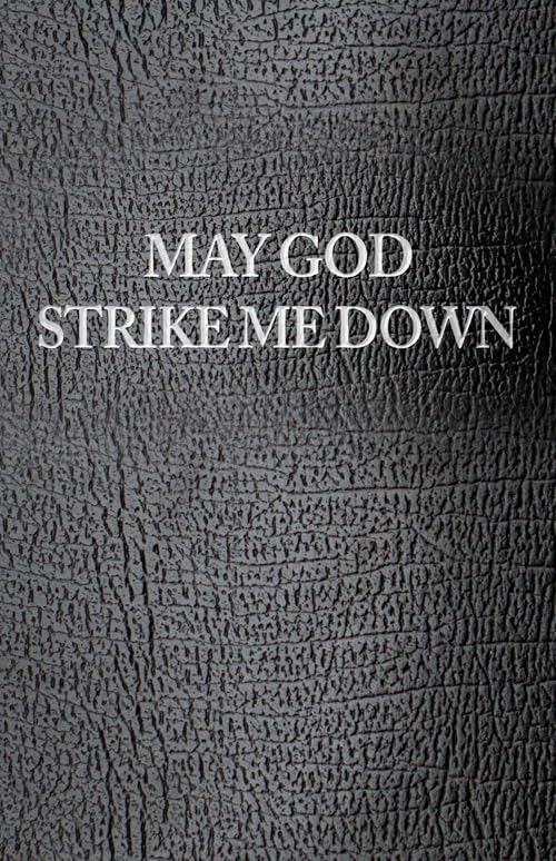 May God Strike Me Down