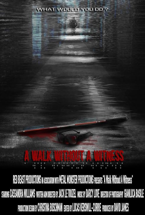 Walk without a witness