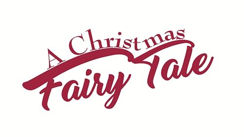 A Christmas Fairy Tale