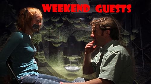 Weekend Guests