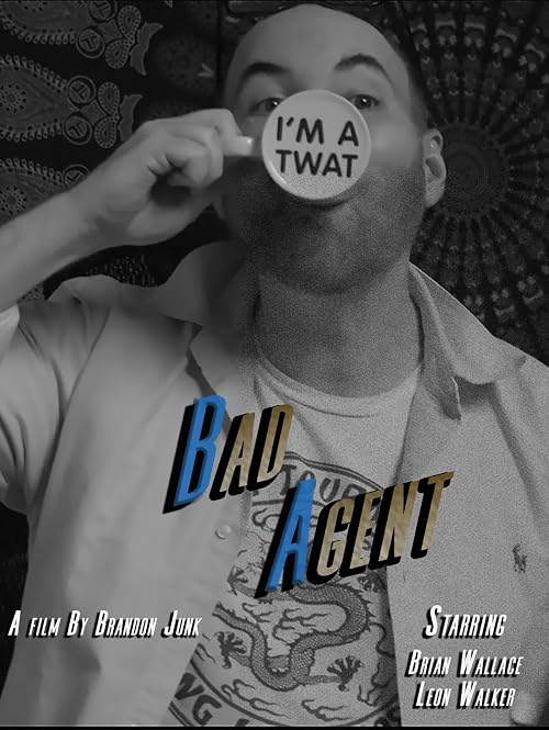 Bad agent