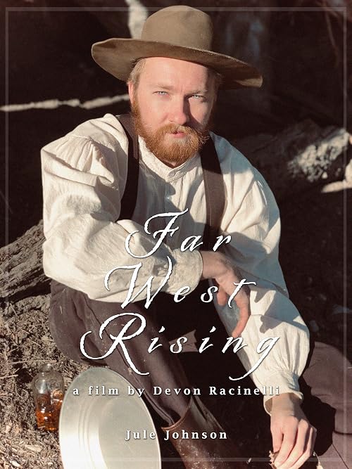 Far West Rising