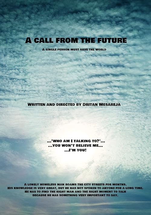 A Call from the Future