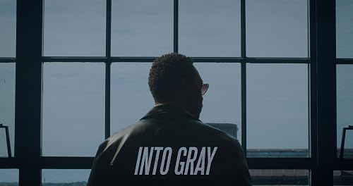 Into Gray