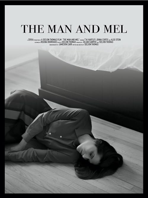The Man and Mel