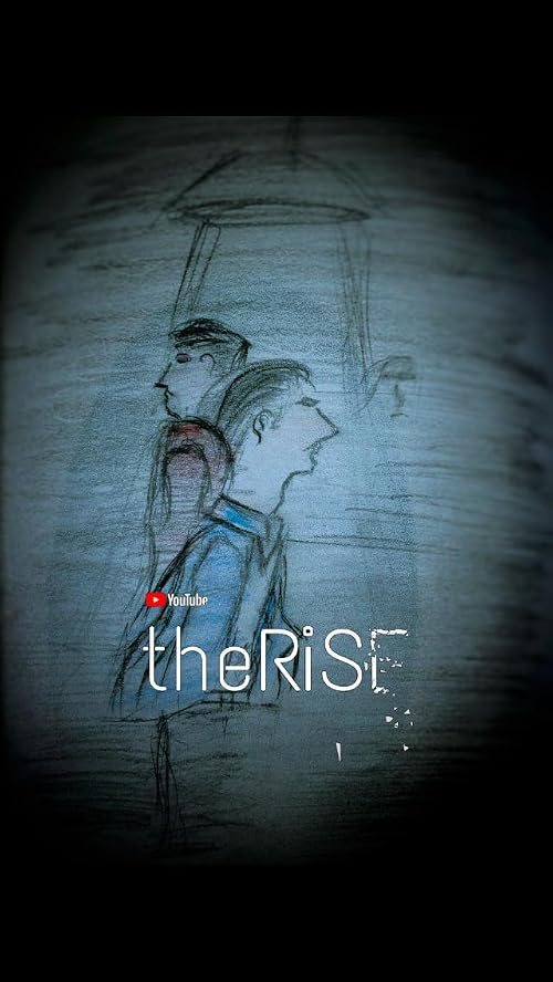 The Rise